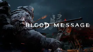 Blood Message Promises a Tang Dynasty Odyssey in New Trailer