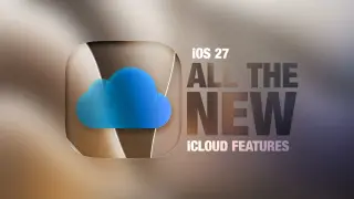 iOS 27 Expands iCloud: Apple Intelligence, Photos Upgrades, and More