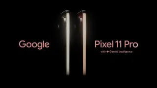 Google Elevates Pixel 11 Pro Hype With Fresh Teaser Ahead of Launch