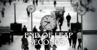 Global Timekeepers Vote in Versailles to Abandon Leap Seconds