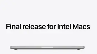 Mac App Store Lets Apps Drop Intel Mac Support for macOS 13+