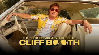 Brad Pitt Reprises Cliff Booth in Tarantino-Fincher Film, Titled The Further Mis-Adventures of Cliff Booth