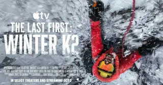 Apple TV+ Premieres Acclaimed K2 Winter Ascent Documentary
