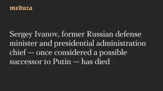 Longtime Putin confidant Sergey Ivanov dies at 73