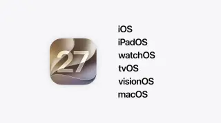 Apple Opens First Betas for iOS 27, iPadOS 27, and macOS 27
