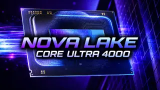 Intel Unifies Nova Lake Naming Under Core Ultra 4000, Confirms BFC Cache Strategy
