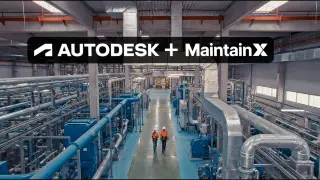 Autodesk to acquire MaintainX to fuse design, build, and operate workflows