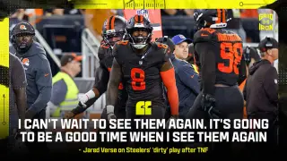 Verse Calls Steelers 'Dirty' After Browns Win 27-24 in AFC North Clash
