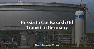 Kazakh Oil Transit via Druzhba to Germany Suspended