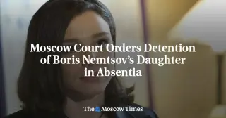 Nemtsova Detained in Absentia Over 'Undesirable' NGO Charge