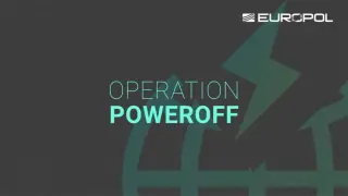 PowerOFF global crackdown disrupts DDoS-for-hire networks across 21 countries