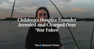 Moscow Hospice Founder Arrested Over War-Misinformation Charges