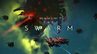 No Man’s Sky Unleashes The Swarm Update (6.4)