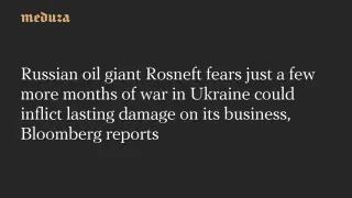 Rosneft Faces Existential Threat as Drone Strikes and Sanctions Drive Financial Collapse