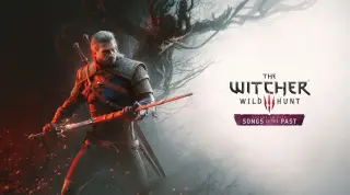 Witcher 3 Expansion Songs of the Past Delayed to 2027, Positioned as Prologue to Witcher 4