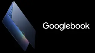 Googlebook to run native Android apps and unveil AI-first experiences at launch
