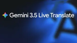 Gemini 3.5 Live Translate Bridges Language Gaps with Real-Time Conversation