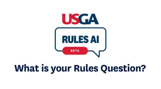 USGA Launches Rules AI for Instant, Verified Golf Rule Answers