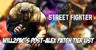 Will2pac’s Post-Patch SF6 Tier List Ranks Alex in B Tier, Reframing the Meta