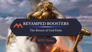 Wizards Overhauls MTG Boosters for 2027 with God Packs and Price-Free Changes