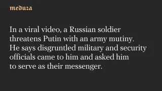 Viral Video: Russian Soldier Warns Putin of Imminent Mutiny