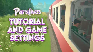 Master Paralives Tutorials and Settings in One Handy Guide