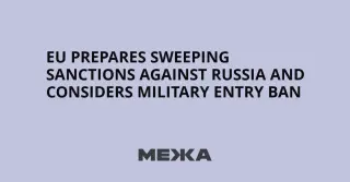 EU Plans Broad Russia Sanctions, Ponders Military Entry Ban