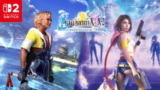 Final Fantasy X/X-2 HD Remaster Debuts on Switch 2 with Boosted Resolution and QoL Features