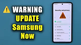 Samsung Patch Delivers Emergency Galaxy Security Fixes