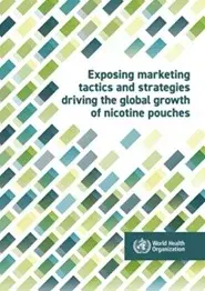 WHO flags aggressive nicotine pouch marketing driving global growth