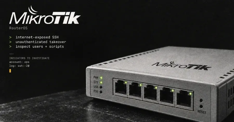 MikroTik RouterOS Zero-Day Exploited in 'MikroTrick' Attack Chain