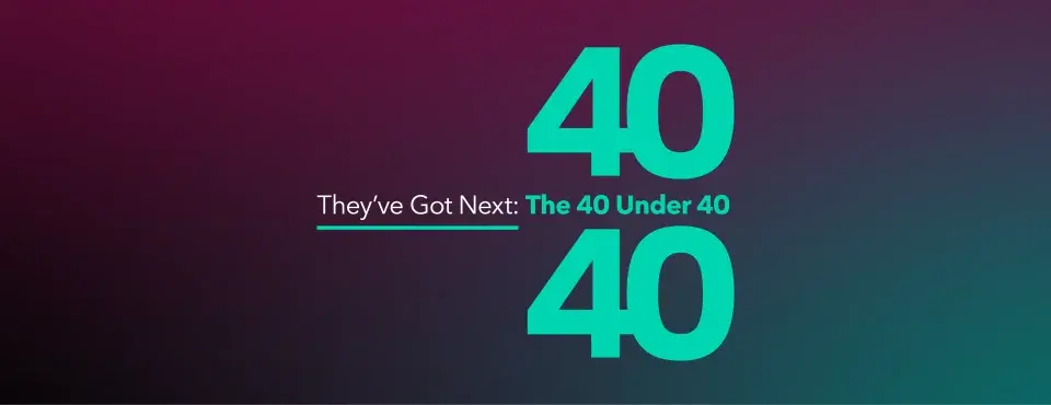 Next-Gen Counsel: Meet 2026’s Rising 40 Under 40 Lawyers