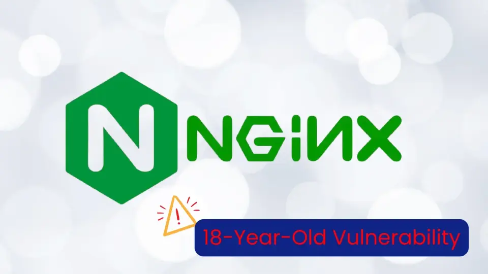 18-Year-Old NGINX Flaw Triggers Unauthenticated Remote Code Execution