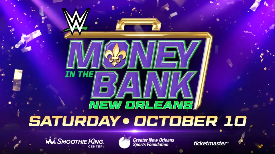 WWE Moves Money in the Bank to Oct. 10 in New Orleans Over Scheduling, Travel Logistics