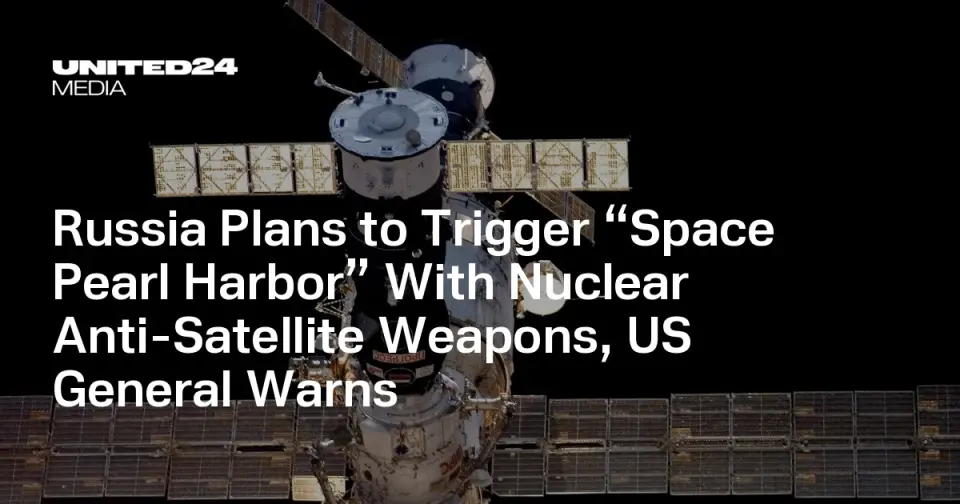 US General Warns Russia Seeks Nuclear Space Weapon to Paralyze Global Satellite Grid
