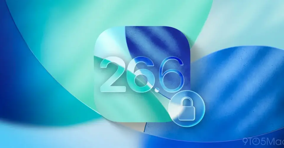Apple rolls out iOS 26.6.1 with 20+ security fixes