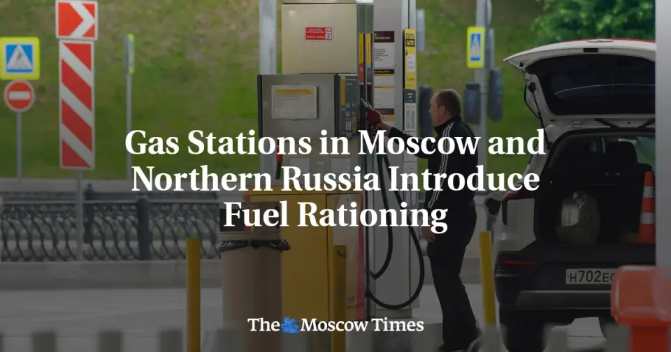Russia Hits Fuel Caps as Refinery Attacks Disrupt Supplies