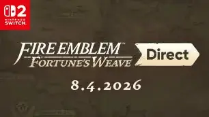 Nintendo Direct Focuses on Fire Emblem: Fortune's Weave, Delaying Zelda Updates