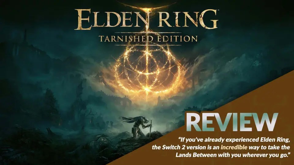 Elden Ring Tarnished Edition Shines on Switch 2 with Stable 30FPS and New Content