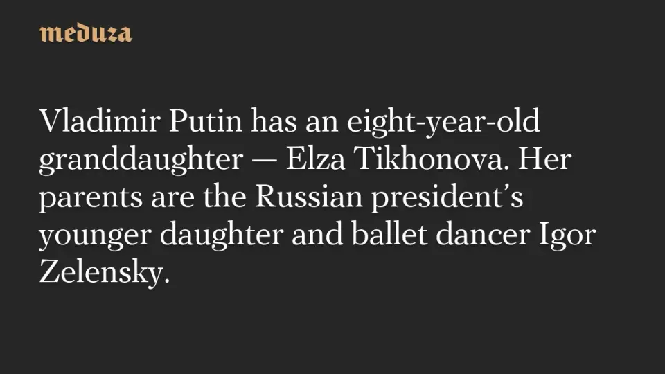 Leaked Border Data Reveals Name of Putin’s Granddaughter, Elza Tikhonova
