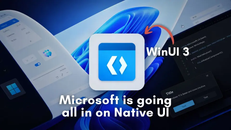 Microsoft backs WinUI for Windows 11 native apps at Build 2026