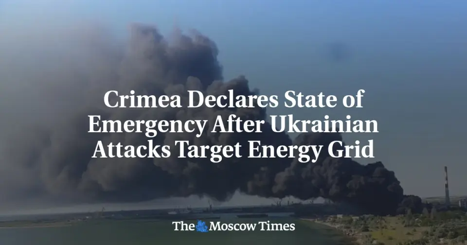 Power Cuts Trigger Crimea’s Emergency Decree as Ukrainian Attacks Hit Grid