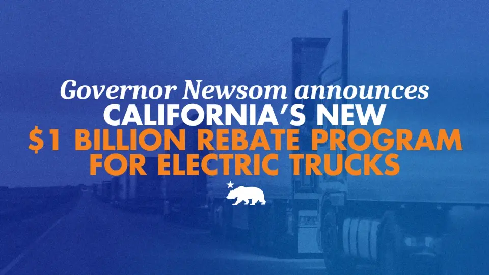 California launches $1B rebate for electric trucks to bolster clean-transport leadership