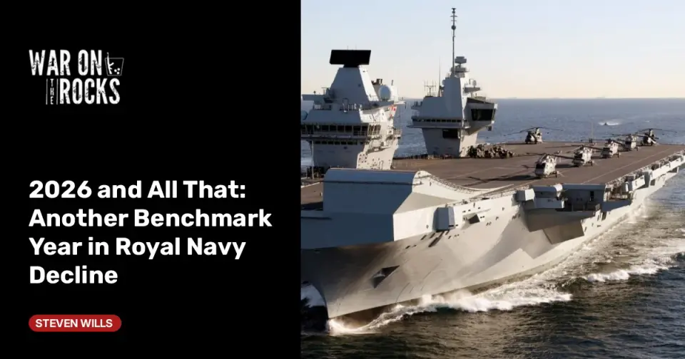 Britain’s Navy at a Crossroads: Hybrid Fleet or Continued Decline