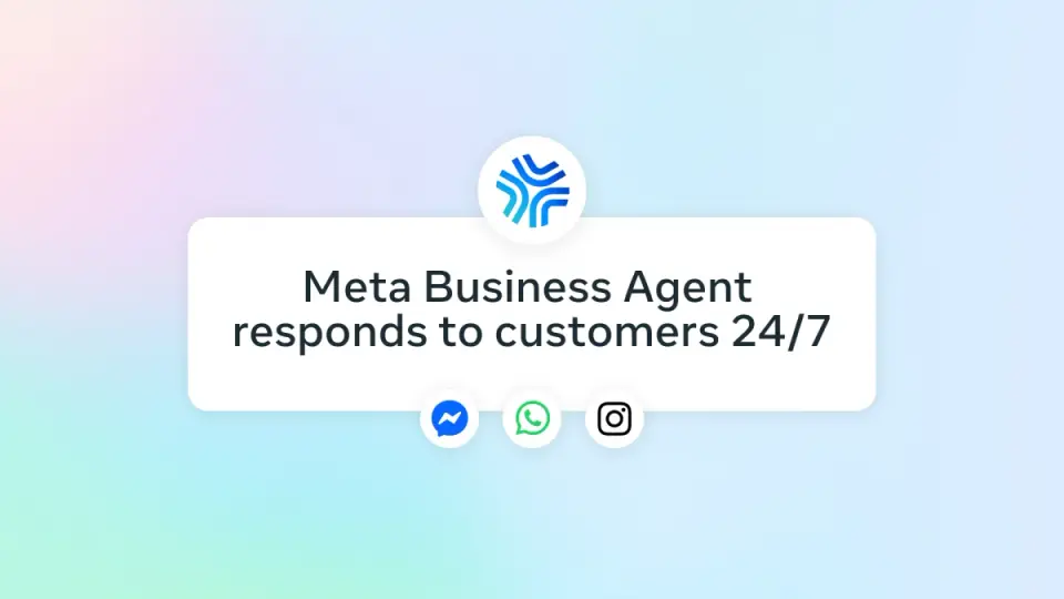 Meta rolls out AI-powered agent to supercharge customer service
