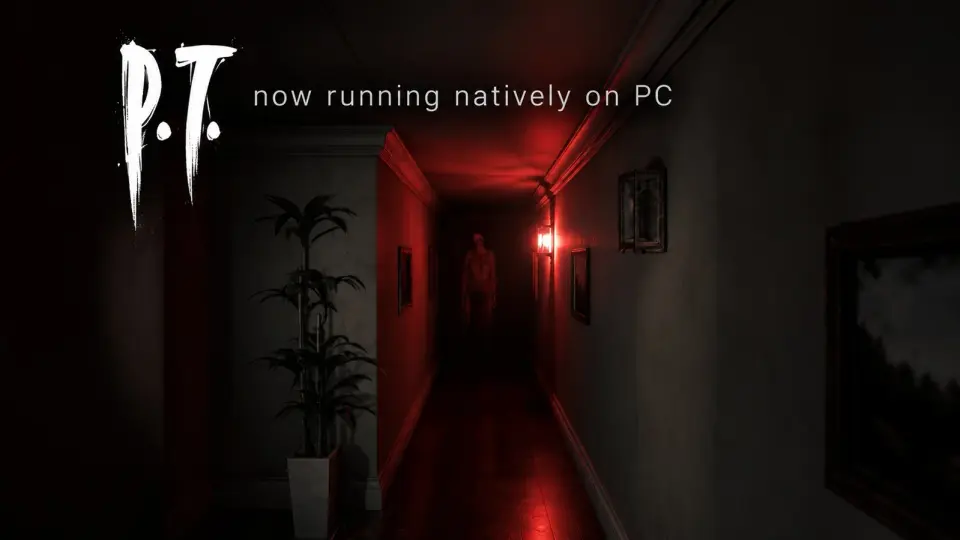 P.T. PC Port 1.0 Launches with Native Vulkan Engine and Modern Upscaling
