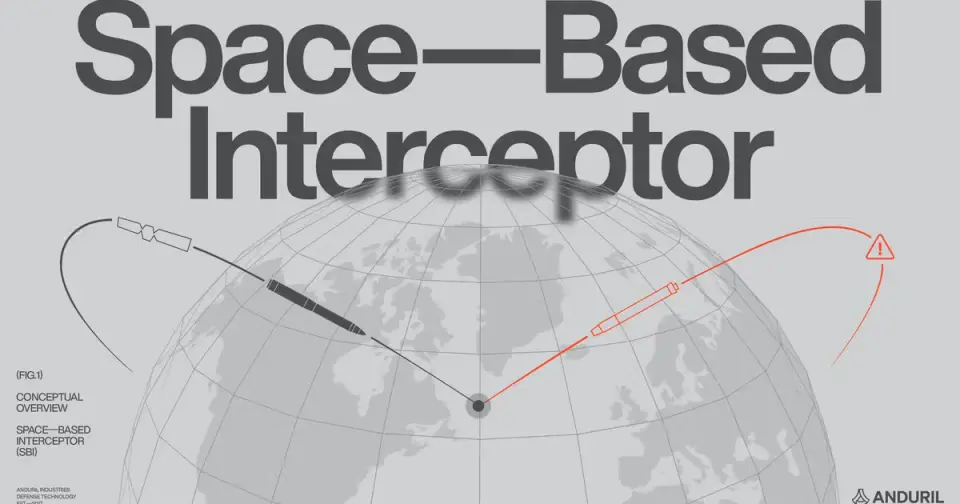 Anduril Leads Cross‑Industry Team for Space-Based Interceptors Under Golden Dome Initiative